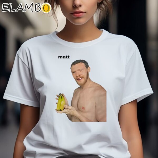 Matt Banana Shirt 2 Shirts 7