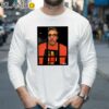 Michael Cohen In Prison Wearing His Donald Trump In Prison Shirt Longsleeve 35