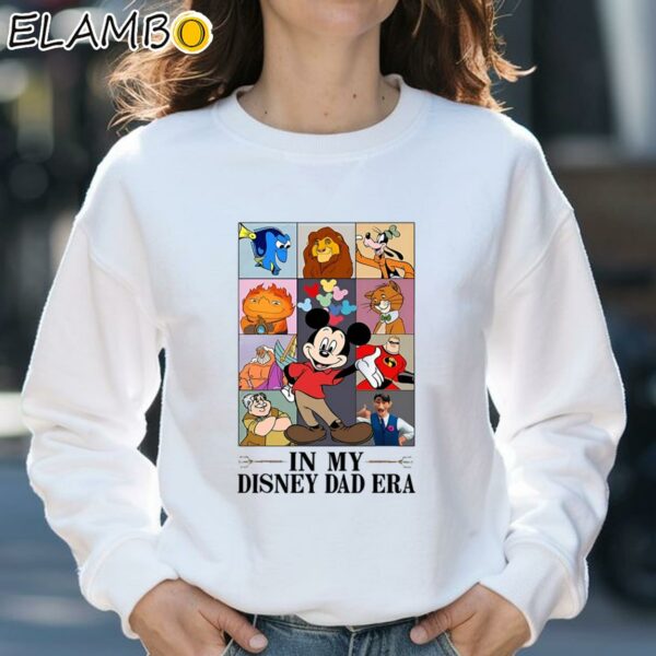 Mickey Mouse In My Disney Dad Era Shirt Sweatshirt 31