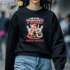 Never Underestimate A Woman Who Listens To David Bowie Shirt Sweatshirt 5