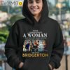 Never Underestimate A Woman Who Watches Drama Movies And Loves Bridgerton T Shirt Hoodie 12