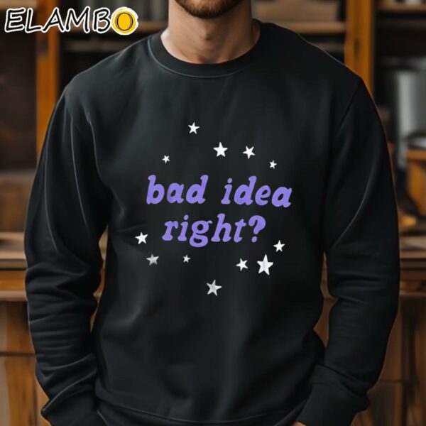 Olivia Rodrigo Bad Idea Right Shirt Sweatshirt 11