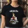 Once Upon A Time There Was A Girl Who Really Loved Queen And Dogs It Was Me The End T Shirt Black Shirt Shirt
