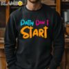 Patty Don's Start Shirt Sweatshirt 11
