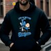 Peanuts Snoopy And Charlie Brown Life Is Better With Los Angeles Dodgers Shirt Hoodie Hoodie