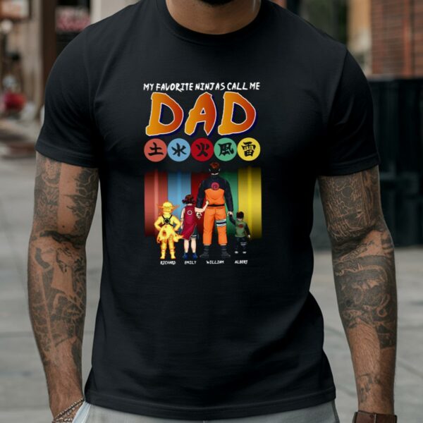 Personalized My Favorite Ninja Calls Me Dad Shirt Fathers Day Gifts 1 Shirts