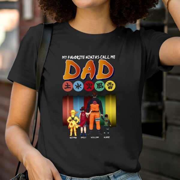 Personalized My Favorite Ninja Calls Me Dad Shirt Fathers Day Gifts 2 T Shirt