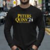 Peters Quinn 24 Hard Shit With Good People Shirt Longsleeve 40