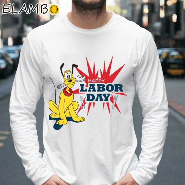 Pluto Disney Happy Labor Day Shirt Longsleeve 39