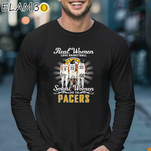 Real Women Love Basketball Smart Women Love The Indiana Pacers Shirt Longsleeve 17