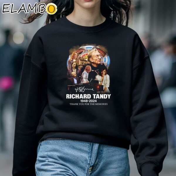 Richard Tandy 1948 2024 Thank You For The Memories Shirt Sweatshirt 5