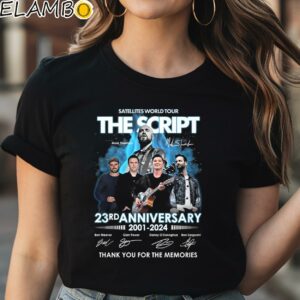 Satellites World Tour The Script 23rd Anniversary 2001 2024 Thank You For The Memories T Shirt Black Shirt Shirt