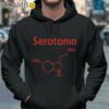 Serotonin Comfy Shirt Hoodie 37