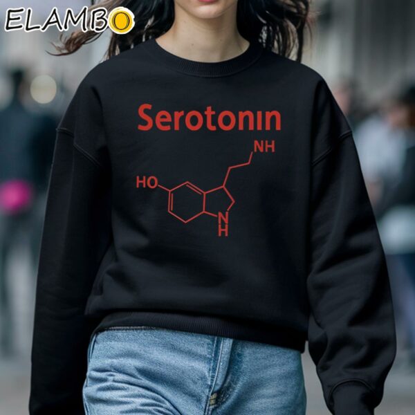 Serotonin Comfy Shirt Sweatshirt 5