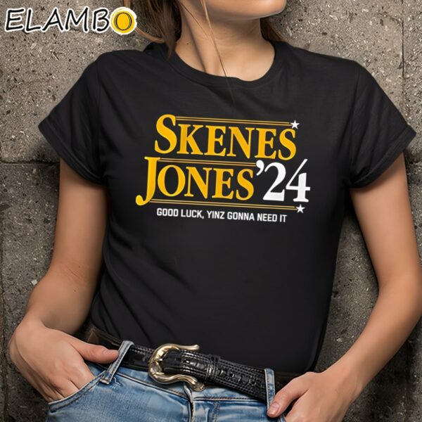 Skenes And Jones 2024 Good Luck Yinz Gonna Need It Shirt Black Shirts 9