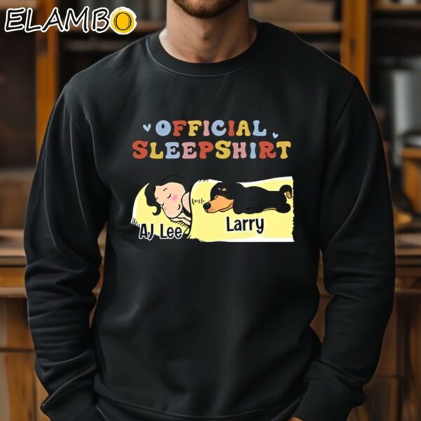 Sleep Shirt Aj And Larry Shirt Sweatshirt 11