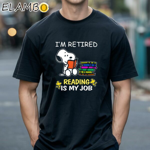 Snoopy Im Retired Reading Is My Job T Shirt Black Shirts 18