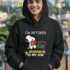 Snoopy Im Retired Reading Is My Job T Shirt Hoodie 12