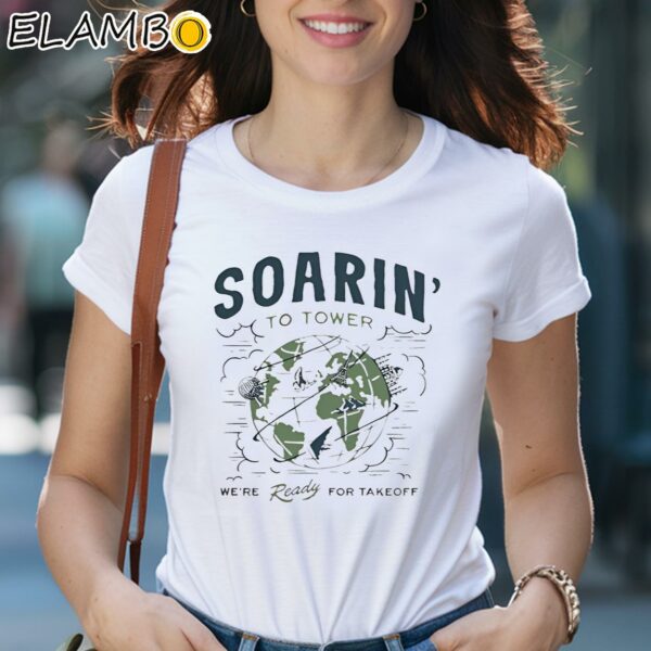 Soarin To Tower We're Ready For Takeoff Shirt 2 Shirts 29