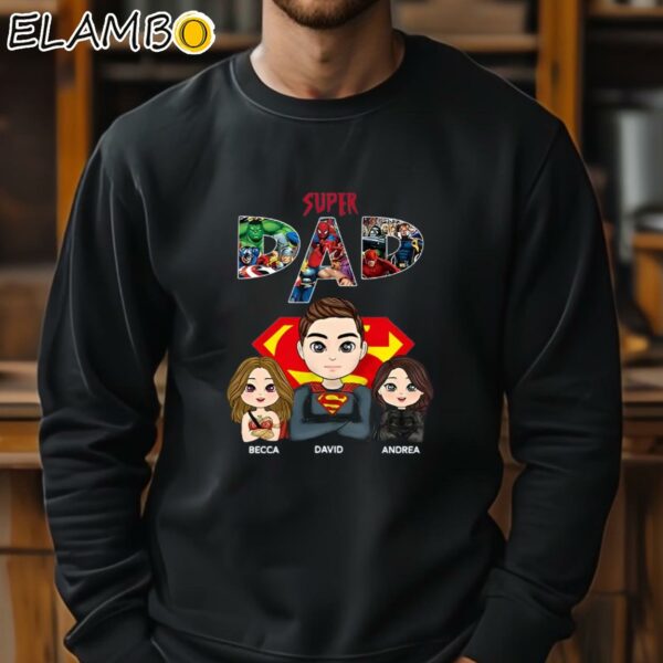Superhero Dad Shirt Daddy Youre Our Superhero Best Dad Shirt Sweatshirt 11