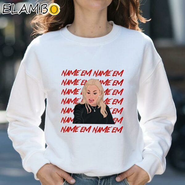 Sutton Stracke Name Em Shirt Real Housewives Of Beverly Hills Sweatshirt 31
