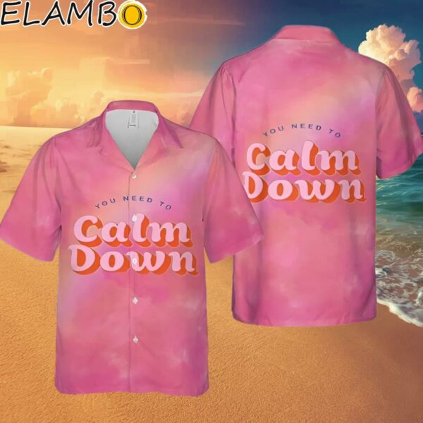 Taylor Swift You Need To Calm Down Hawaiian Shirt For Fans Hawaaian Shirt Hawaaian Shirt