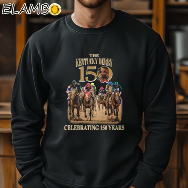 The Kentucky Derby Celebrating 150 Years Shirt Sweatshirt 11
