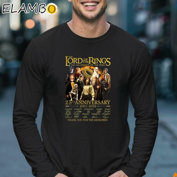 The Lord Of The Rings The Fellowship Of The Ring 25th 2001 2026 Thank You For The Memories Shirt Longsleeve 17