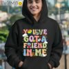 Toy Story Shirt You Ve Got A Friend In Me Shirt Toy Story Movie Characters Tee Hoodie 12