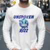 Unspoken Rizz Shirt Longsleeve 39