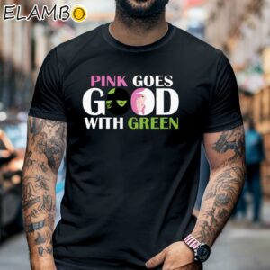 Wicked Pink Goes Good With Green Shirt Black Shirt 6