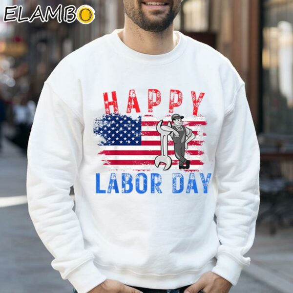 Worker Celebrating My First Labor Day Shirt Sweatshirt 32