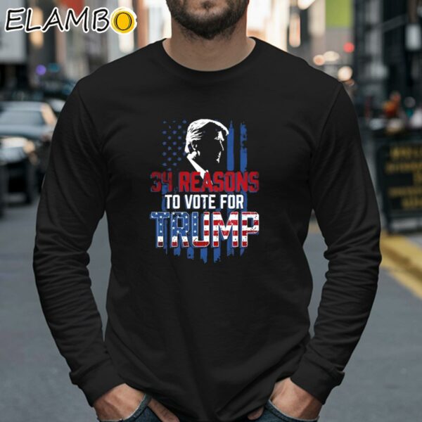 34 Reasons To Vote For Trump Shirt Longsleeve 40
