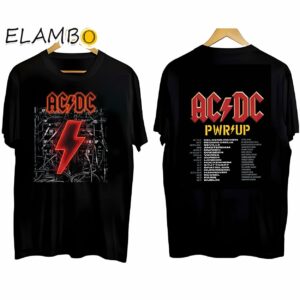 ACDC Rock Band Pwr Up Tour 2024 with Pwr Tour Dates Shirt Black Shirt Black Shirt