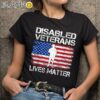 Disabled Veteran Lives Matter Flag American US Vet Military T Shirt Black Shirts Black Shirts