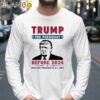Donald Trump for president before 2024 Shirt Longsleeve Long Sleeve
