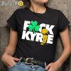 Fck Kyrie Champs Kyrie Irving Boston Celtics t shirt Black Shirts Black Shirts