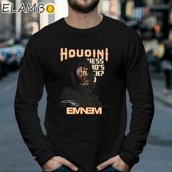 Houdini Guess Who's Back And For My Last Trick Eminem T Shirt Longsleeve 39