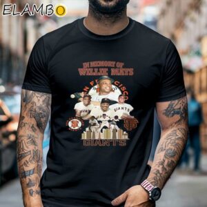 In Memory Of Willie Mays San Francisco Giants Shirt Black Shirt Black Shirt