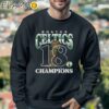 NBA Boston Celtics 18 Time Finals Champions Tri Blend T shirt Sweatshirt Sweatshirt