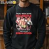 Sylvester Stallone Dont Mess With Old People Rocky We Didnt Get This Age By Being Stupid Signature shirt Sweatshirt Sweatshirt