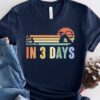 A Lot Can Happen In 3 Days Unisex T Shirt Cotton Tee TSE245.jpg