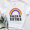 Tacos N Titties Unisex T Shirt Cotton Tee TSE266.jpg