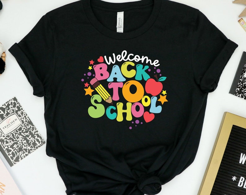 Welcome Back To School Unisex T Shirt Cotton Tee TSE295.jpg