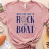 Were Just Here To Rock The Boat Unisex T Shirt Cotton Tee TSE274.jpg