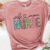 Wife Mom Nurse Unisex T Shirt Cotton Tee TSE290.jpg